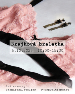 Kurz šití - KRAJKOVÁ BRALETKA